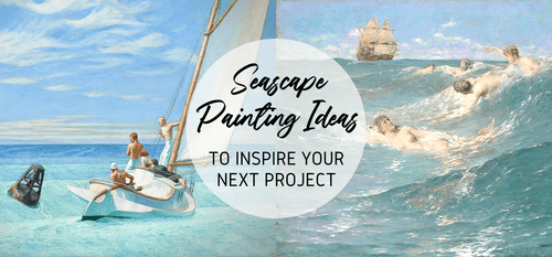 Seascape Painting Ideas to Inspire Your Next Project